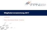 Mitgliederversammlung 2017 - Frankfurt Payments Network · • Offene Forderungen aus 2016 (34 x 100 €)! 3.400,00 € 1.000 € • Verbindlichkeiten (siehe *Einnahmen)! - 500,00