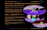 Nordic-Walking-Technikkurs · 2019-11-20 · Nordic-Walking-Technikkurs Richtig Nordic Walken Die wärmeren Temperaturen locken wieder vermehrt nach draussen. Wie wär's mit Nordic