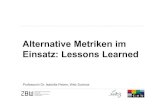 Alternative Metriken im Einsatz: Lessons Learned â€¢ Keep data collection and analytical processes open,