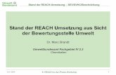 Stand der REACH Umsetzung aus Sicht der ......8. REACH-in-der-Praxis-Workshop Stand der REACH-Umsetzung – SEV/SVHC/Beschränkung 12.11.2013 3 SVHC-Identifizierungen & Zulassungspflicht