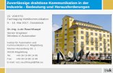 Zuverlässige drahtlose Kommunikation in der Industrie ......VDE/ITG Fachtagung Mobilkommunikation 9. - 10. Mai 2017, Osnabrück. Überblick 1. Betrachtungsraum ... Application profile