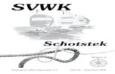 SVWKsvwk.de/wp-content/uploads/2014/02/Schotstek-35-Dezember...10 Der SVWK gratuliert Rainer Heinen 13 Eine weihnachtliche Vorstandssitzung Dieter Scharf 15 SVWK - Segeltreffen Winter