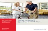 Kaba TouchGo - bedatime › ... › 11 › kaba-touchgo-brochure-care-de-pd… · Kaba TouchGo – öffnet Türen durch Berühren Das komfortable Schließsystem für Pflege- und Demenzheime