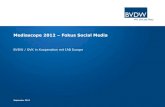 Mediascope 2012 Fokus Social Media - BVDW Bei deutschen Nutzern Sozialer Netzwerke sind besonders E-Mails