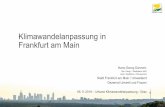 Klimawandelanpassung in Frankfurt am Main › cms › dokumente › 10322111...Initiierung von Begrünungsprogrammen (Dach / Fassade / Hinterhof) Regionale Kooperation in Bezug auf