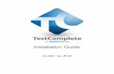TestComplete 12 Installation Guide - XLsoft …...インストールの前に TestComplete by SmartBear Software 6 システム要件 サポートされる Windows バージョン