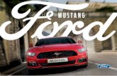 MUSTANG Main 17MY V1 Covers.indd 1-3 30/11/2016 18:16:25 · 2020-02-19 · MUSTANG_17_V1_01_09_#SF_GBR_EN_bp 04/01/2017 13:50 8 MMUSTANG_Main_17MY_V1_Inners.indd 7 U ST A N G _M ain