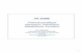 Pharmacocinétique Absorption, Distribution Métabolisme …dory.recherche.usherbrooke.ca/pdf/BCM-400_ADME.pdf · 2014-09-09 · 3 Deux aspects réciproques Molécule Système biologique