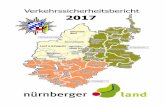 Verkehrssicherheitsbericht 2017 - Nürnberger Land · 2018-05-16 · Landkreis in Zahlen 168 893 148 625 106 689 13 581 5 886 7 725 84 zugelasseneKfz: 135 410 Stand 31.12.2017 = reine