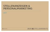 STELLENANZEIGEN & PERSONALMARKETING · 2017-01-12 · E ZEIT-Stellenmärkte für die Wissenschaft 6 Stellenanzeigen zur Besetzung offener Vakanzen A Print-Online ... 1.800 Stellenanzeigen