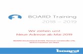 BOARD Training 2018 2019 · 02. – 03. April 2019 14. – 15. Mai 2019 11. – 12. Juni 2019 ... • MS Office 2007 oder höher • MS Access Termine 06. – 08. November 2018 04.