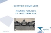 QUARTIER CHEMIN VERT REUNION PUBLIQUE LE 19 OCTOBRE … › fileadmin › reims › MEDIA › La_ville_de_Reims › … · L’identité du quartier Chemin vert non lisible par endroits