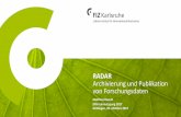 RADAR Archivierung und Publikation von ForschungsdatenDER ‚LONG TAIL‘ IST WIHTIG 4 RADAR - Archivierung und Publikation von Forschungsdaten - Göttingen, 05.10.2017 “The majority