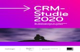 CRM- Studie 2020 - MUUUH! Group · PDF file 2020-03-23 · CRM-Studie 2020 CRM-Studie 2020 Liebe Leser, die CRM-Studie gilt seit ihrer ersten Veröffentlichung im Jahr 2010 als der
