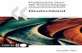 Ausgabe 2001 Deutschland - OECD · 2018-10-22 · INTERNATIONALE ENTWICKLUNG ISBN 92-64-59003-X 43 2001 03 5 P Ausgabe 2001-:HSTCQE=Z^UUX]: Ausgabe 2001 Die Ereignisse des 11. September