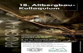 18. Altbergbau- Kolloquium - tu-freiberg.de › sites › default › files › media › profess... · 2018-10-16 · Clausthal and Working Group 4.6 „Old mining“ with DGGT (Deutsche