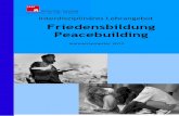 Flyer Friedensbildung WiSe 2011 - ZNF · building (12 LPe) studiert werden, bestehend aus einer Ringvorlesung und einem Theorieseminar im Wintersemester sowie einem Anwendungsseminar