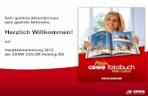 Herzlich Willkommen!edg1.precisionir.com/companyspotlight/EU008005/CEWE_AGM...gesellschaftmbH & Co. KG (Erbengemeinschaft Neumüller) 9,8% CEWE COLOR Holding AG 4,5% SparinvestHolding