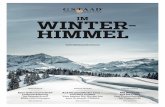 Winterhimmel ohne Jahrzahlen - Gstaad · 2018-11-16 · Und in den Sommermonaten pflegen Sie das süs-se Nichtstun? Schön wärs (lacht)! Im Sommer bin ich als Vertriebs - partner