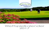 Wettspielkalender 2017 - Golfplatz · GOLFEN & ENTSPANNEN AUF MAURITIUS Das Shangri-La´s Le Touessrok Resort und Spa verwöhnt seine Gäste mit herrlichen Stränden, einer Privatinsel
