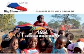 operations of needy children - BigShoe e.V. · 2018-06-08 · [2014 Porto Allegre) „Mit BigShoe zusammen und mit Sportbegeiste-rung etwas Gutes tun und am Ende kranken Kindern weltweit
