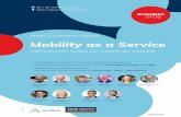 MaaS Conference Vienna Mobility as a ServiceMobility as a Service Internationaler Dialog zur Zukunft der Mobilität MaaS Conference Vienna 25. / 26. November 2019 Wien, House of Future