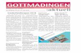 Landesfamilienpass 2018 - Gottmadingen · 2018-06-22 · Ausschuss gegen Zaunbau Gottmadingen (rau). Der Schulsportplatz an der Rielasin-ger Straße war Thema im Aus-schuss für Technik