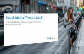 Social-Media-Trends 2018 - Bitkom e.V....Social-Media-Trends 2018 Dr. Bernhard Rohleder | Bitkom-Hauptgeschäftsführer Berlin, 27. Februar 2018 6,61 5,06 4,25 - 6,00 - 7,14 Titelbereich