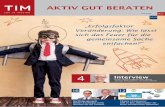 AKTIV GUT BERATEN - Melzer & Kollegen · 2016-12-13 · 2015 4 Interview mit Dr. Stefan Frädrich zum Thema „Change Management“ im Unternehmen AKTIV GUT BERATEN Ausgabe Nov. Chance