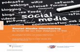 Social Media Monitoring Leitfaden DRUCK - IHK Pfalz...Social Media. Sie haben aber auch noch nie so viele Infor-mationen über sich preisgegeben. In sozialen Netzwerken wie Facebook