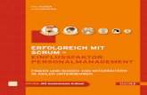 ERFOLGREICH MIT SCRUM – EINFLUSSFAKTOR PERSONAL MANAGEMENT · 2013-09-20 · management mit Fragestellungen wie der Begleitung von Veränderungsprozessen, moderner Mit arbeiterführung
