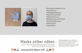 Maske selber nähen - Naehtalente · PDF file Filtermaterial für die Maske (optional) Das Filtermaterial kann optional in die Maske eingezogen werden, um sich und andere besser zu
