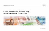 Erste interaktive mobile App von IBM Global Financing ... TragenSieden Business Partner und gegebenenfallsauchden