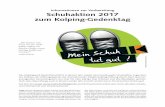 Informationen zur Vorbereitung Schuhaktion 2017 zum Kolping … · 2018-10-19 · 1 Die Kolpingsfamilie sammelt gebrauchte Schuhe und unterstützt damit die In-ternationale Adolph-Kolping-Stiftung.