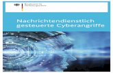 Nachrichtendienstlich gesteuerte Cyberabwehr · 2019-03-08 · Gefahren durch Cyberangriffe Die Bundesrepublik Deutschland steht aufgrund ihrer geopoliti- ... deration nutzen in großem