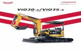 ViO30-6/ViO35-6 - YANMAR...4 Detail of ViO30-6/ViO35-6 ViO30-6 /ViO35-6 の特徴 板バネ式シリンダーガード YANMAR ORIGINAL 大事なロッドに傷がつかないように