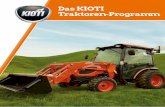 Das KIOTI Traktoren-Programm · 2019-05-17 · Der beste Traktor, den Sie je hatten. Wenn Sie sich am Markt umsehen und verschiedene Traktormarken vergleichen, werden Sie feststellen,