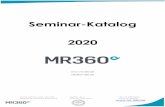 Seminar-Katalog 2020 · 2020-01-20 · PM-01 Dauer: 1 Tag Anfrage und weitere Infos: info@mr-360.de Stimmen zum Seminar: „Das Muss für jede Organisation oder Unternehmen für 2020.