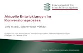 Aktuelle Entwicklungen im Konversionsprozess · 2014-10-06 · Wohnungen in Rhein-Neckar, Bamberg und Schweinfurt . mit ca. 2.700 ha Fläche . Konversionsschwerpunkte - ... 02.10.2014,