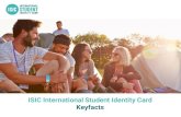 ISIC International Student Identity Card Key Facts · Studierenden geholfen, das Beste aus ihren Studien- ... • 11.000 Fans auf Facebook • 860 Follower auf Instagram (nur DE)