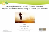 Shifting the Focus: Lessons Learned from the Physical ... ...

facebook.com/nfceliacawareness @CeliacAwareness   NATIONAL FOUNDATION FOR CELIAC AWARENESS