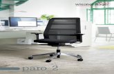 paro 2 - Kasedia · paro_2 liefert noch mehr Funktionen und herausragen-den Sitzkomfort – bei gleichbleibend hoher Qualität und einem äußerst attraktiven Preis. Österreichs