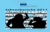 Jahresbericht 2011 - European Parliament...Jahresbericht des Informationsbüros in Österreich 2011 2 EXECUtIVE SUMMaRY 2011 was a challenging year for the European Union. Europe witnessed