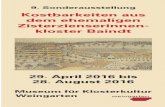 29. April 2016 bis 28. August 2016 - weingarten-online.de · 2016-04-08 · August 2016 Museum für Klosterkultur Weingarten 9. Sonderausstellung Kostbarkeiten aus dem ehemaligen