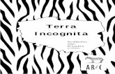 Terra Incognita - ARiC Berlin e. V. · 2009-02-13 · (Genfer Flüchtlingskonvention) und dem Protokoll über die Rechtsstellung der Flüchtlinge vom 31. Januar 1967 (New-Yorker-Protokoll).