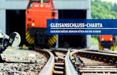Gleisanschluss-Charta | Gleisanschlüsse bringen Güter auf ... · an. Die derzeit im Schienengüterverkehr eingesetzte Technik wirkt insbesondere in Unternehmen, in denen ein hohes