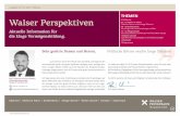 THEMEN Walser Perspektiven 01 Editorial 02 – 07 Markt im ... · Deutschland: Industrieproduktion und Auftragslage ... -2,5 Industrieproduktion in % gg. Vorjahr-4,0% Editorial l