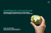 Intelligente Verpackung - Easyfairs...Automatisierungstechnik • Entwicklung von Teilautomaten für die Lebensmittelherstellung (z.B.: Antipasti) • Entwicklung von Vakuumgreifsystemen