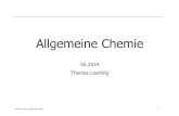 Allg-Chemie Teil 1 - Loerting · Thomas Loerting | Allgemeine Chemie 1 Der Aufbau der Materie (Teil 1) 2 Die chemische Bindung (Teil 2) 3 Die chemische Reaktion (Teil 3) Inhalt 1.