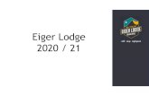 Eiger Lodge 2020 / 21...Microsoft PowerPoint - Eiger Lodge Konzept Webseite.pptx Author gh Created Date 6/4/2020 10:27:50 AM ...